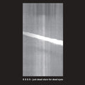 Just Dead Stars For Dead Eyes Vinyl Record