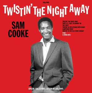 Twistin' The Night Away |