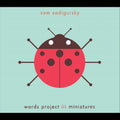 The Words Project Iii: Miniatures |