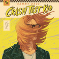 Crash Test Kid (Indie Exclusive Yellow Splatter Vinyl) Vinyl Record