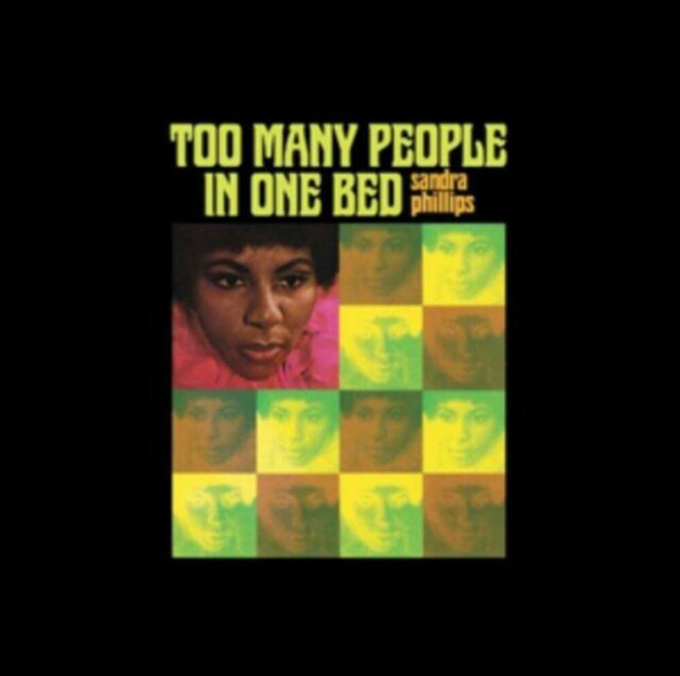 Sandra Phillips - Too Many People In One Bed Music CD