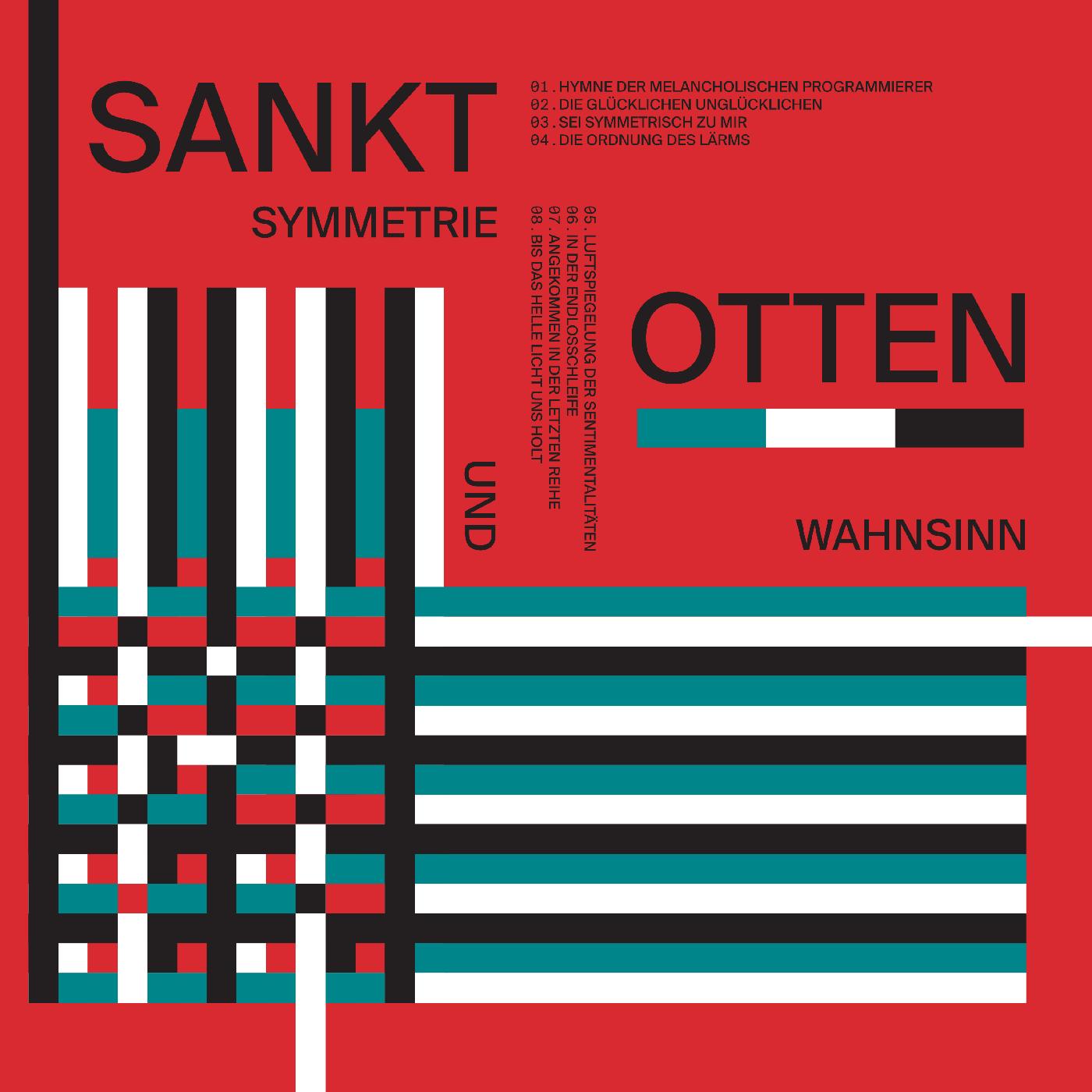 Symmetrie und Wahnsinn Music CD