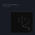 Selected Works II Vinyl Record