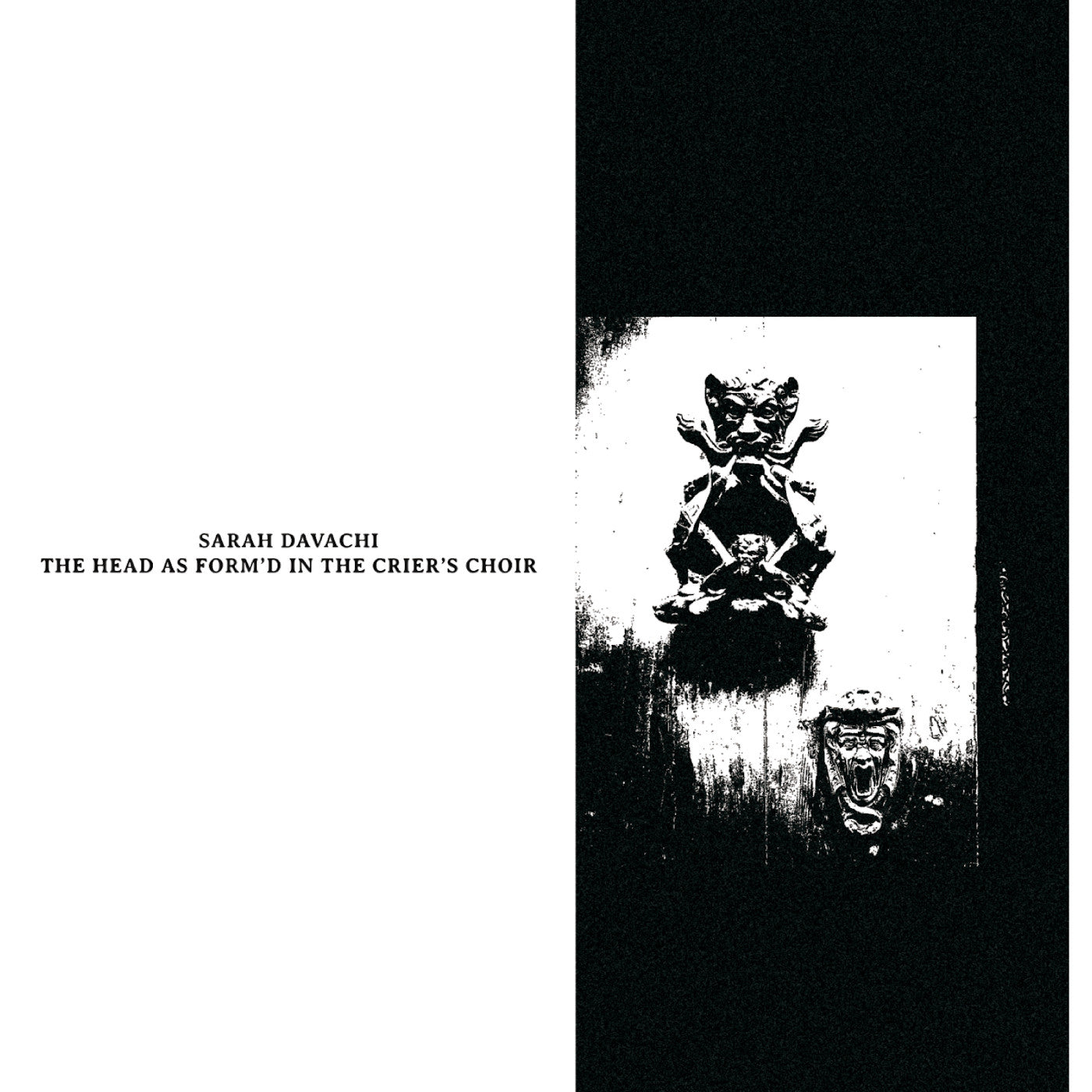 The Head as Form'd in the Crier's Choir Vinyl Record