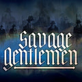 Savage Gentlemen - Savage Gentlemen (Indie Exclusive) Vinyl Record