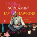 At Home With Screamin' Jay Hawkins Music CD