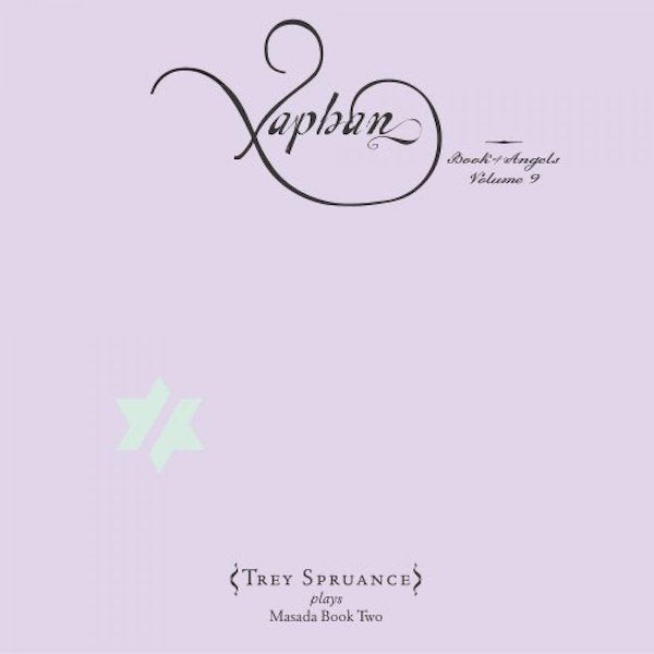 Xaphan: The Book of Angels Volume 9 Music CD