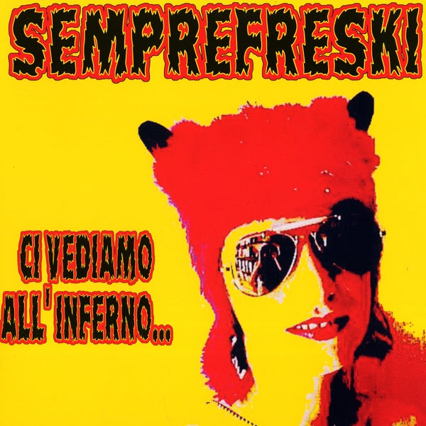 Ci Vediamo All'Inferno Vinyl Record