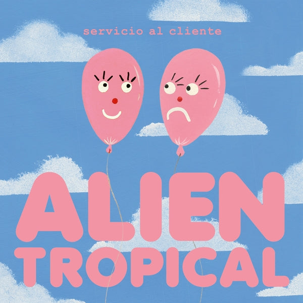 Servicio Al Cliente - Alien Tropical [10"] Vinyl Record