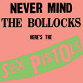 Sex Pistols - Never Mind The Bollocks: Here'S The Sex Pistols (High Fidelity) |