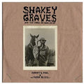 Shakey Graves Shakey Graves And The Horse He Rode In On (Nobody's Fool & The Donor B lues EP) [Explicit Content] (180 Gram Vinyl, Extended Play) (2 Lp's) Vinyl Record