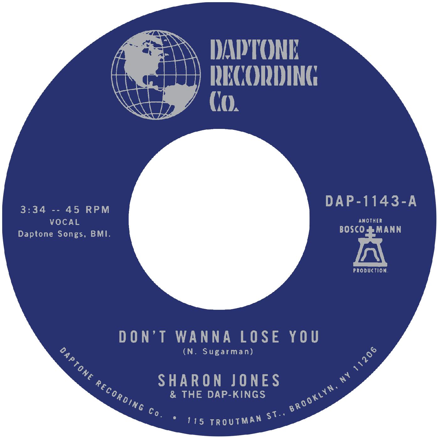 Sharon Jones & The Dap-Kings Don't Want To Lose You b/w Don't Give a Friend a Number Vinyl Record