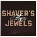 Shaver's Jewels (The Best Of Shaver) Music CD