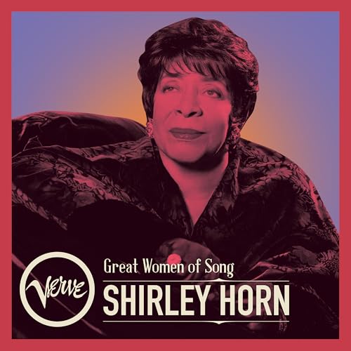Great Women Of Song: Shirley Horn Music CD