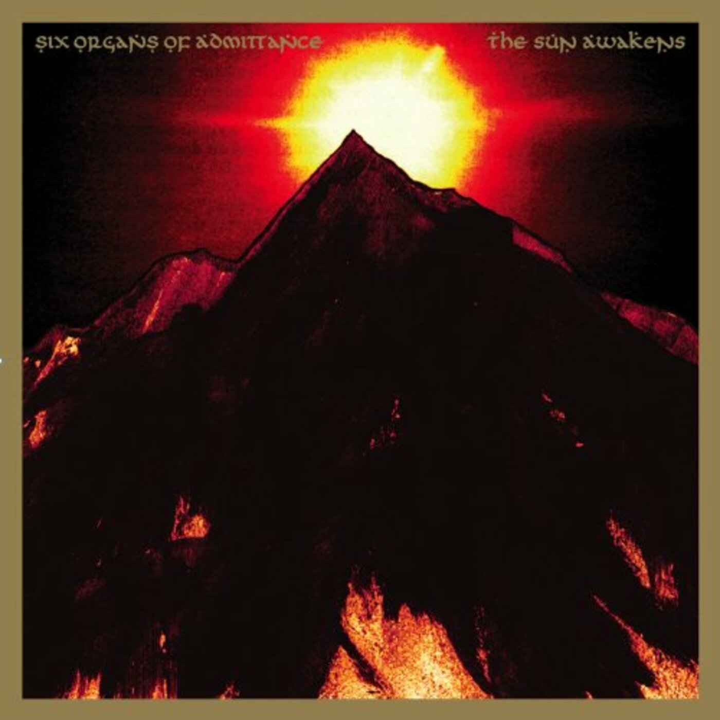 Six Organs of Admittance - The Sun Awakens Vinyl Record