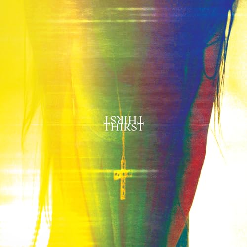 Thirst [Vinyl]