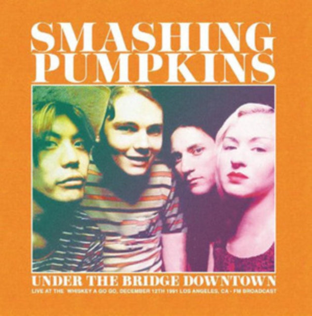 Under the Bridge Downtown: Los Angeles 1991 [Import] Vinyl Record