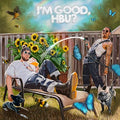 Snotty Nose Rez Kids - I'M GOOD, HBU? [Translucent Blue LP] Vinyl Record