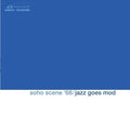 Soho Scene '68 (Jazz Goes Mod) (RSD UK 4/25) Vinyl Record