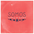 Somos - Temple of Plenty Music CD