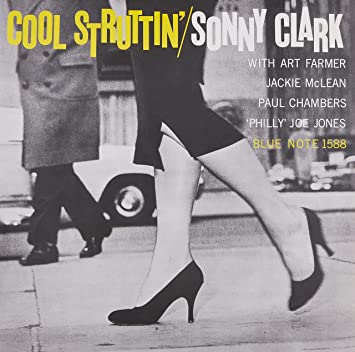Sonny Clark Cool Struttin' (Blue Note Classic Series) Vinyl Record