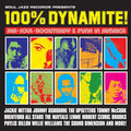 100% Dynamite! (Vinyl) Vinyl Record