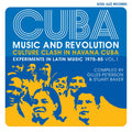 CUBA: Music and Revolution: Culture Clash in Havana: Experiments in Latin Music 1975-85 Vol. 1 Vinyl Record