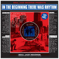 In The Beginning There Was Rhythm (Digital Download Card) Vinyl Record