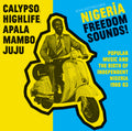 Nigeria Freedom Sounds! Music CD