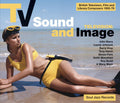 Tv Sound And Image Vol 2: British Television Film (Vinyl) Vinyl Record