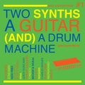 Two Synths, A Guitar (And) A Drum Machine ‚Äì Post Punk Dance Vol.1 Music CD