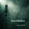 Dan Penn - (PRE ORDER 4/17/26) Smoke Filled Room (VINYL) |