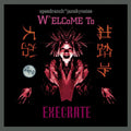 Welcome To Execrate Music CD
