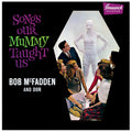 McFadden, Bob and Dor - Songs Our Mummy Taught Us (CLEAR WITH ORANGE PUMPKIN SWIRL VINYL) |