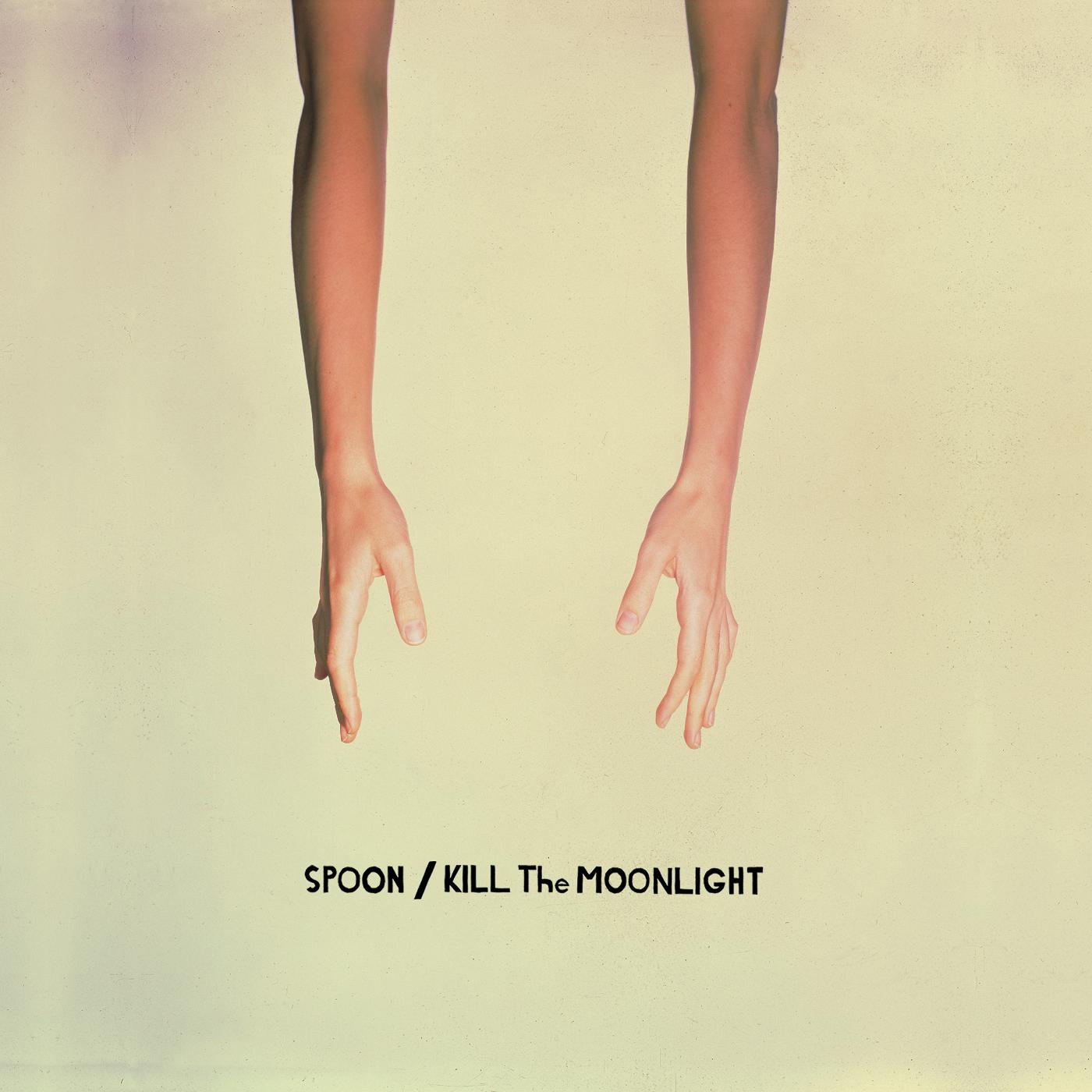 Kill The Moonlight |