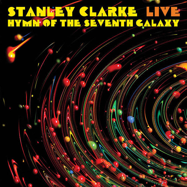 Live... Hymn Of The Seventh Galaxy Music CD