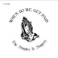 When Do We Get Paid Music CD