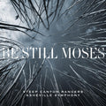 Be Still Moses Music CD