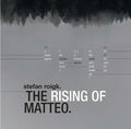The Rising Of Matteo Music CD