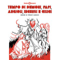 Tempo Di Demono, Papi, Angioli, Incensi E Cilici Vinyl Record