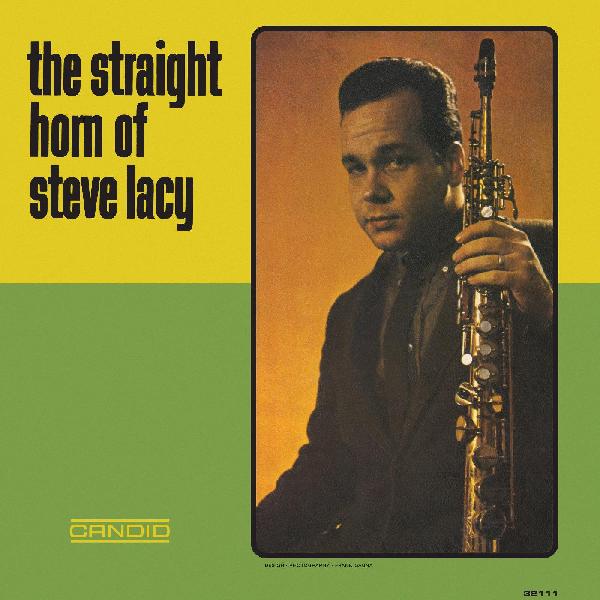 The Straight Horn Of Steve Lacy Music CD