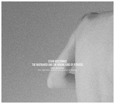 The Matriarch and the Wrong Kind of Flowers Music CD