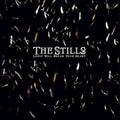 Stills - Logic Will Break Your Heart [2LP] Vinyl Record