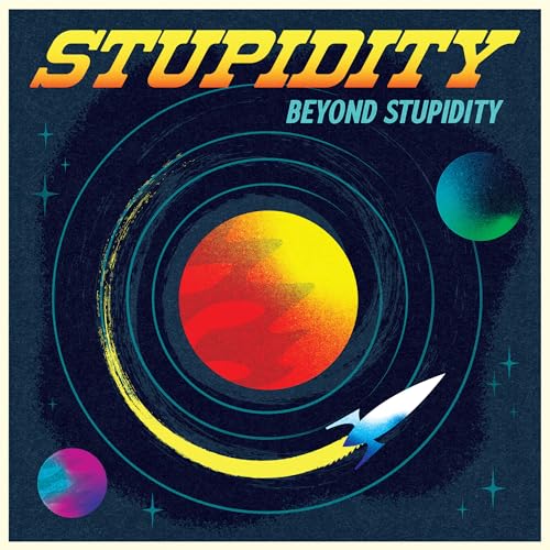 Stupidity - Beyond Stupidity Music CD