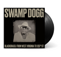 Swamp Dogg Blackgrass: From West Virginia To 125th St Vinyl Record