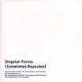 SYLVAIN CHAUVEAU - Singular Forms (Sometimes Repeated) [Vinyl]