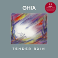 Ghia - Tender Rain LP (VINYL) | Mint (M) Mint (M)