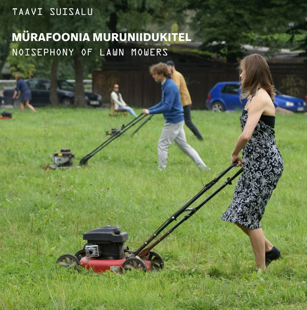 Noisephony of Lawn Mowers Vinyl Record
