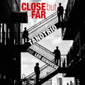 Close but Far Music CD