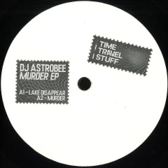 DJ ASTROBEE - Murder EP (VINYL) |
